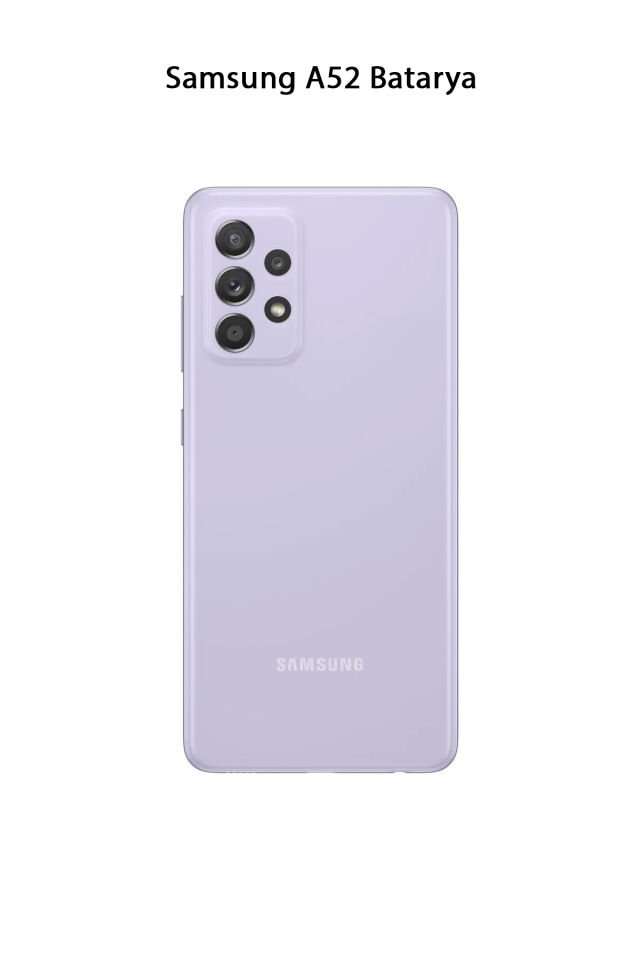 Samsung A52 Telefonlarla Uyumlu Batarya 4500 mAh