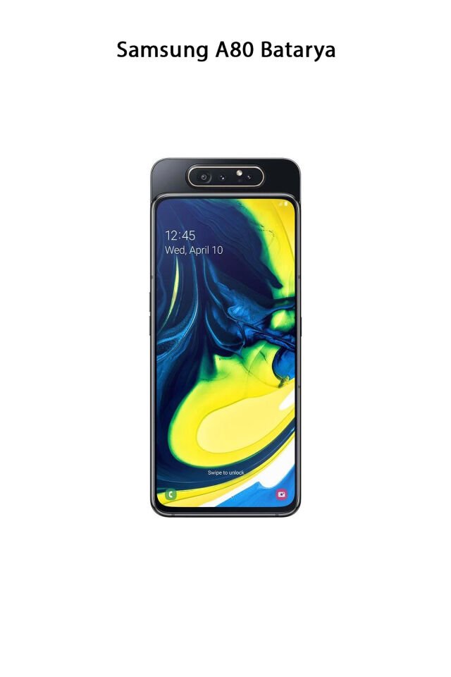 Samsung A80 Telefonlarla Uyumlu Batarya 3700 mAh