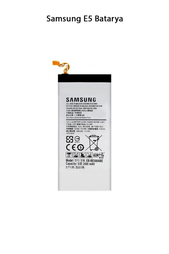 Samsung E5 Telefonlarla Uyumlu Batarya 2400 mAh