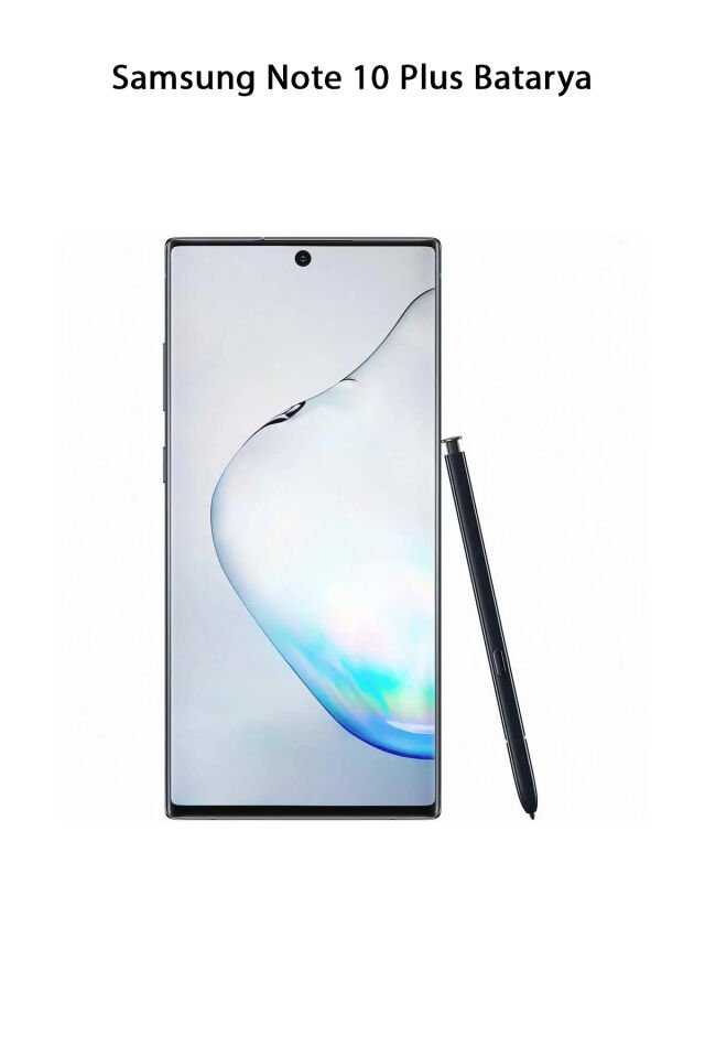 Samsung Note 10 Plus Telefonlarla Uyumlu Batarya 4300 mAh